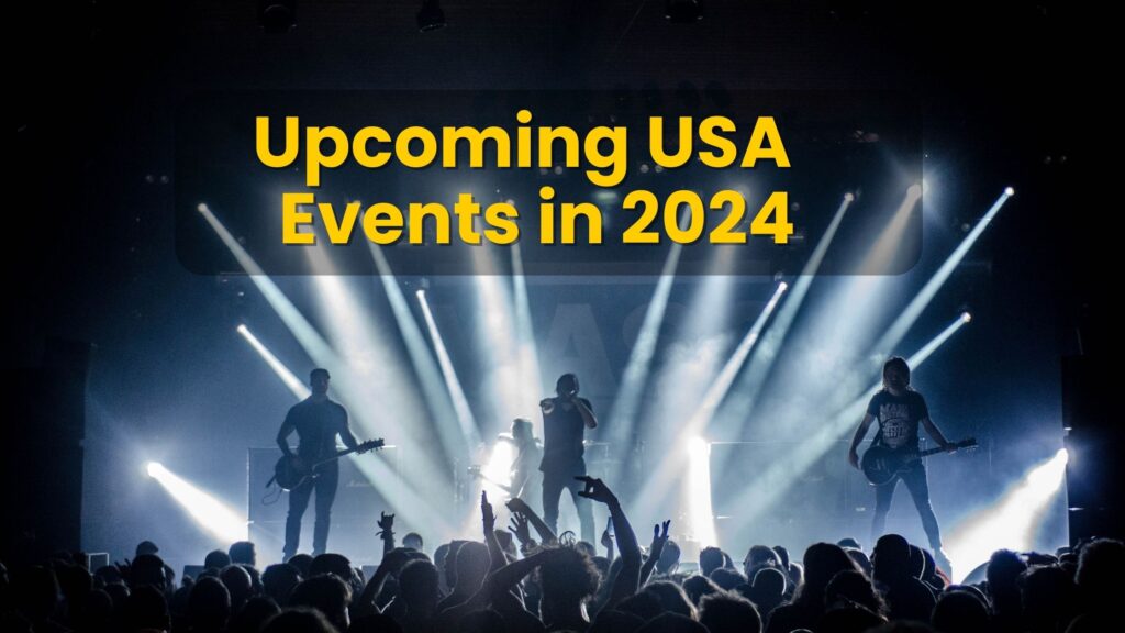 Upcoming US Events in 2024